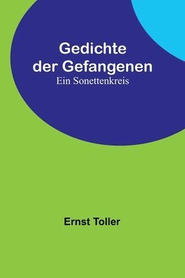 Gedichte der Gefangenen 1