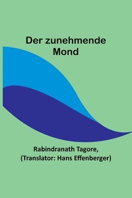 bokomslag Der zunehmende Mond