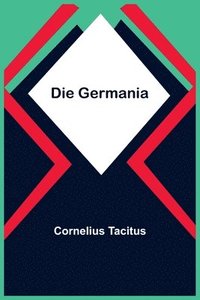 bokomslag Die Germania