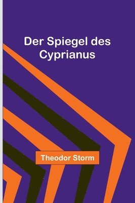 Spiegel des Cyprianus