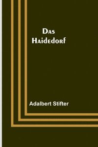 bokomslag Das Haidedorf