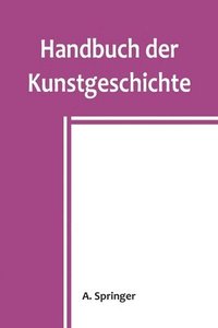 bokomslag Handbuch der Kunstgeschichte