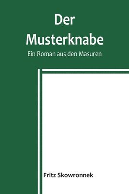 bokomslag Der Musterknabe