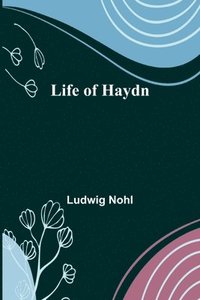 bokomslag Life of Haydn