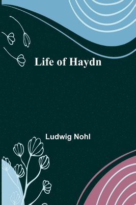 Life of Haydn 1