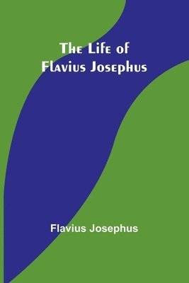 bokomslag Life of Flavius Josephus