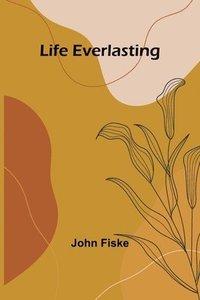 bokomslag Life Everlasting