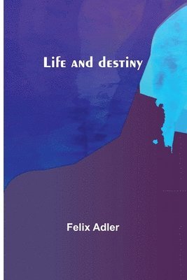 Life and destiny 1