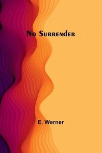 bokomslag No Surrender