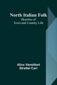 bokomslag North Italian Folk