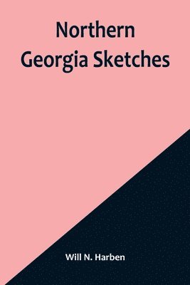 Northern Georgia Sketches 1