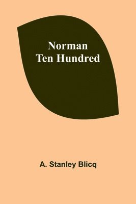 bokomslag Norman Ten Hundred