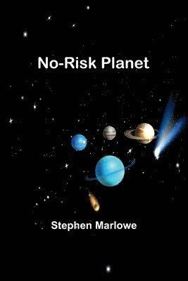 No-Risk Planet 1