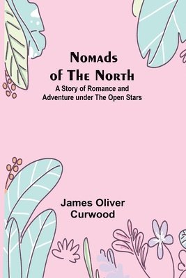 Nomads of the North 1