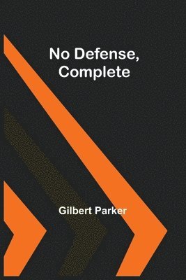 bokomslag No Defense, Complete