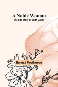 bokomslag A Noble Woman