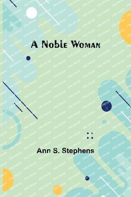 Noble Woman