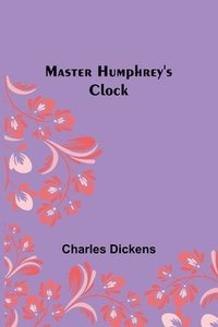 bokomslag Master Humphrey's Clock