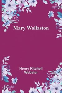 bokomslag Mary Wollaston