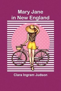 bokomslag Mary Jane in New England
