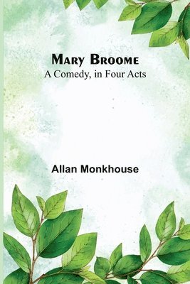 Allan Monkhouse - Mary Broome, Häftad