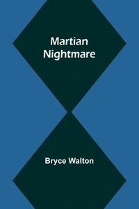 bokomslag Martian Nightmare