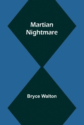 bokomslag Martian Nightmare