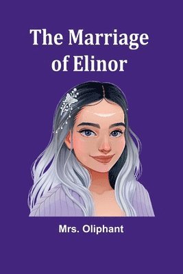 The Marriage of Elinor 1