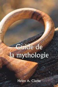 bokomslag Guide de la mythologie