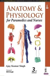 bokomslag Anatomy and Physiology for Paramedics and Nurses