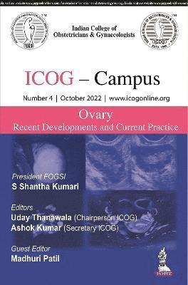 bokomslag ICOG Campus: OVARY - Recent Developments and Current Practice (Number 4, October 2022)