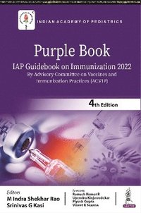 bokomslag Purple Book: IAP Guidebook on Immunization 2022