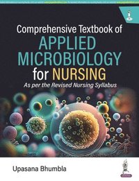 bokomslag Comprehensive Textbook of Applied Microbiology for Nursing