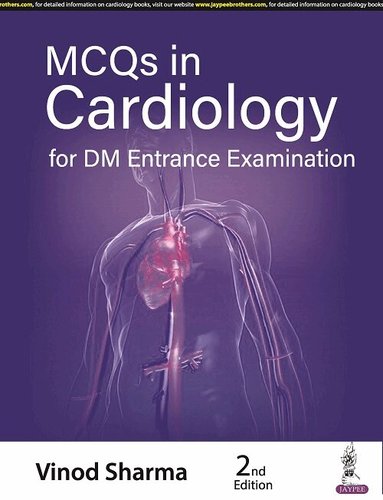 Vinod Sharma - MCQs in Cardiology for DM Entrance Examination, Häftad