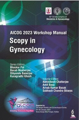 bokomslag AICOG 2023 Workshop Manual: Scopy in Gynecology