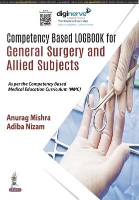 Competency Based Logbook for General Surgery and Allied Subjects 1