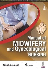 bokomslag Manual of Midwifery and Gynecological Nursing