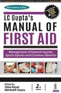 bokomslag LC Gupta's Manual of First Aid