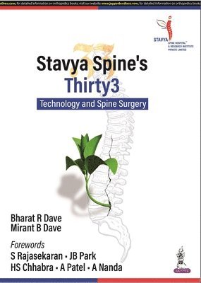 Bharat R Dave, Mirant B Dave - Stavya Spine's Thirty3, Inbunden