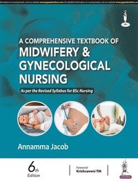 bokomslag A Comprehensive Textbook of Midwifery & Gynecological Nursing