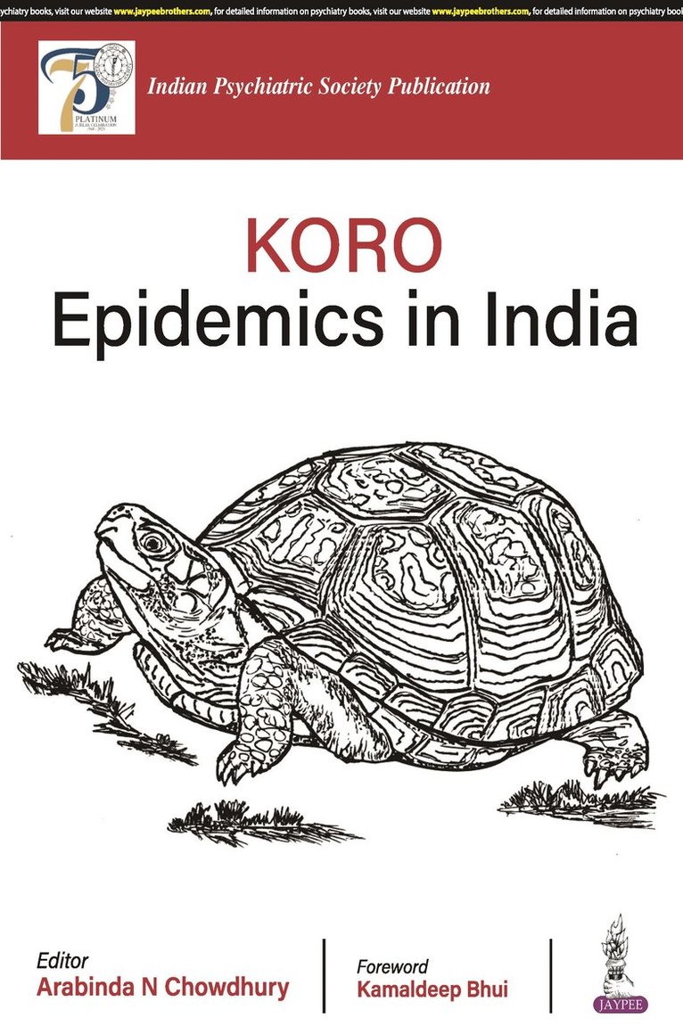 Arabinda N Chowdhury - Koro Epidemics in India, Häftad