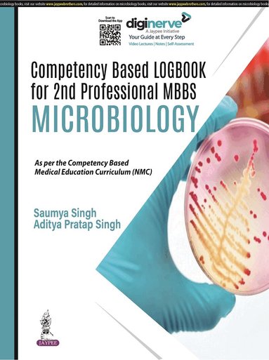 Saumya Singh, Aditya Pratap Singh - Compentency Based Logbook for 2nd Professional MBBS - Microbiology, Häftad