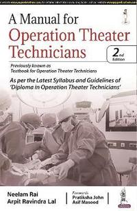bokomslag A Manual for Operation Theater Technicians