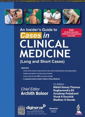 Archith Boloor - Insider's Guide to Cases in Clinical Medicine, Häftad