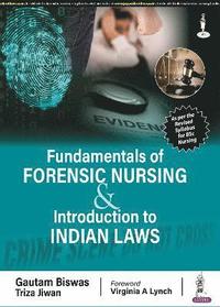 bokomslag Fundamentals of Forensic Nursing & Introduction to Laws