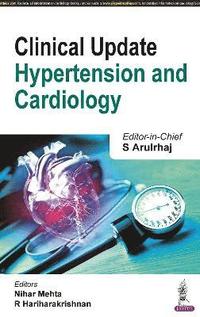 bokomslag Clinical Update: Hypertension and Cardiology