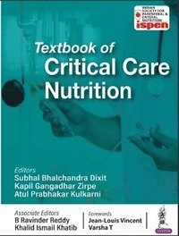 bokomslag Textbook of Critical Care Nutrition