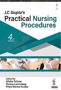 bokomslag LC Gupta's Practical Nursing Procedures