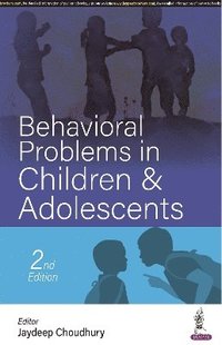 bokomslag Behavioural Problems in Children & Adolescents