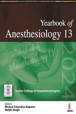 Mukul Chandra Kapoor, Baljit Singh - Yearbook of Anesthesiology: 13, Häftad